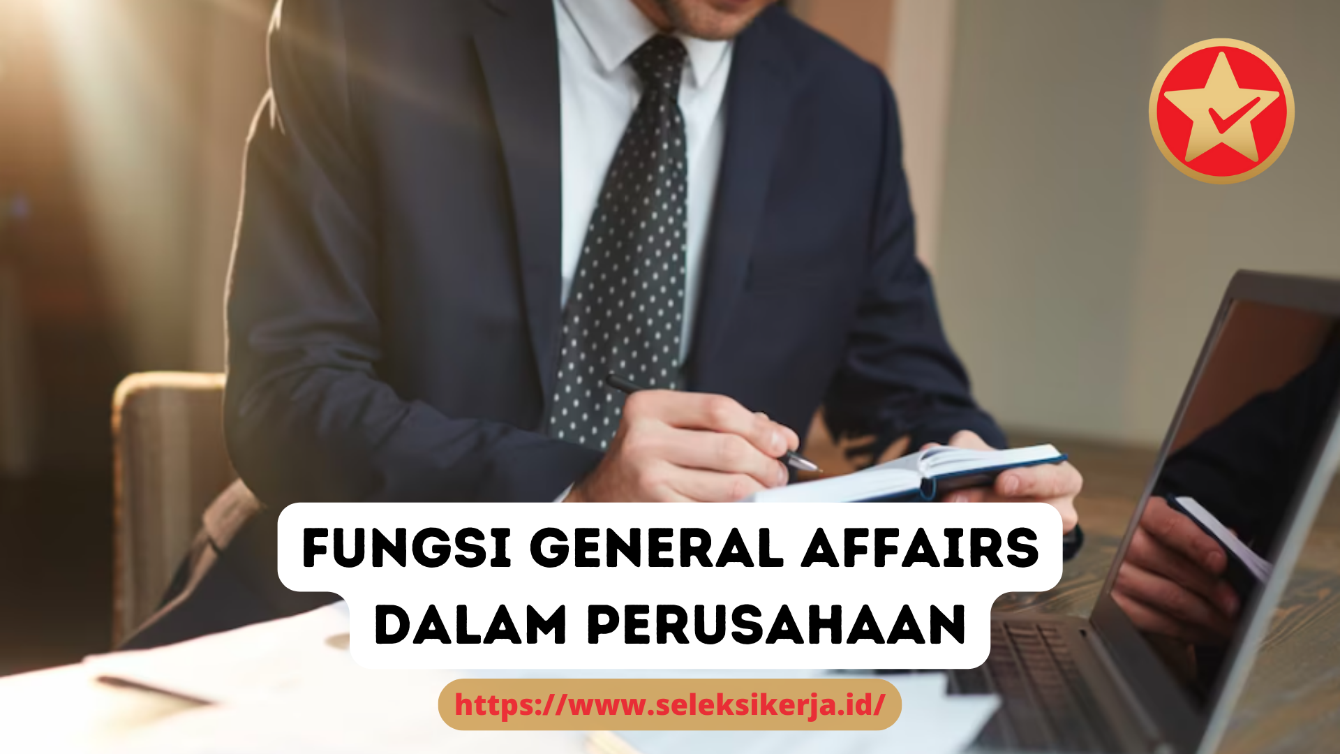 Fungsi General Affairs dalam Perusahaan